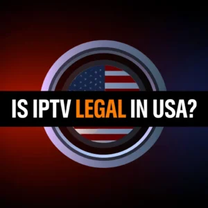 Is IPTV legal in USA banner showing American flag with bold headline text